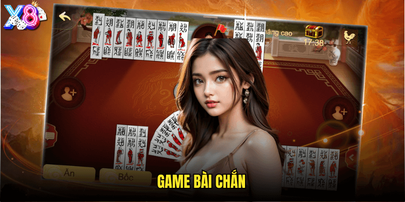 Game Bài Chắn