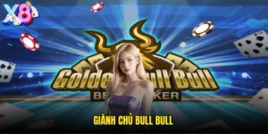 Giành Chủ Bull Bull