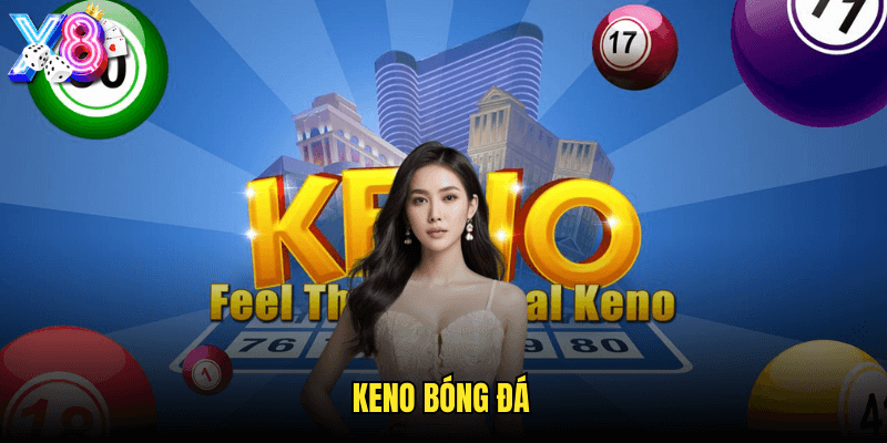Keno Bóng Đá