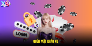 Quên mật khẩu X8