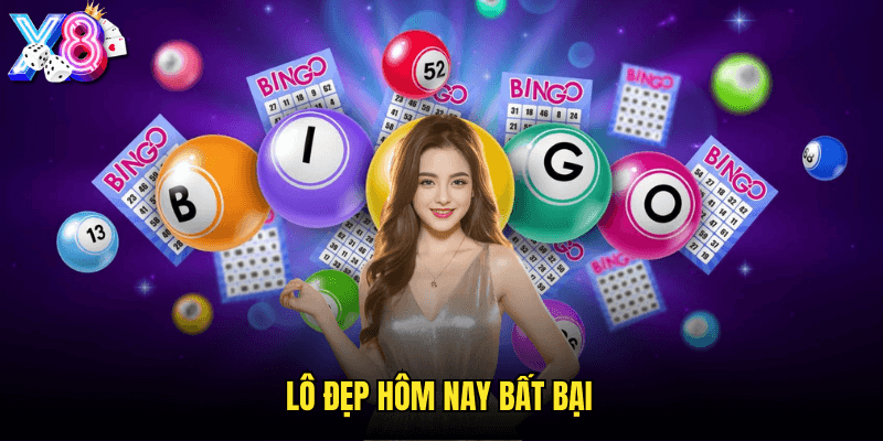 Lô Đẹp Hôm Nay Bất Bại