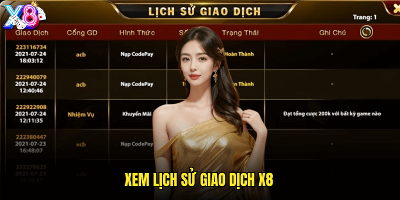Xem lịch sử giao dịch X8